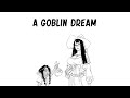 A Goblin Dream| Baalbuddy Comic