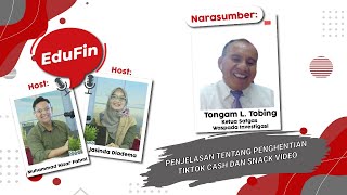 Penjelasan Satgas Waspada Investasi Tentang Penghentian Tiktok Cash dan Snack Video