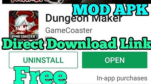 Free Dungeon Maker full android game APK MOD  with direct dowload link in description Google Drive