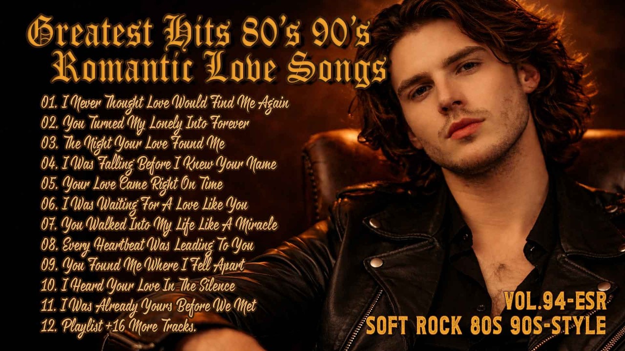 🎸 The Most Beautiful Soft Rock Love Songs 80s 90s 💖 Timeless Ballads ...
