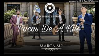 Video-Miniaturansicht von „Pacas De A Kilo - Epicenter (MarcaMP)“