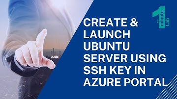 Az-104 Latest Labs 2023 | Create & Launch Ubuntu Server with SSH Key | Azure Tutorials |OneMinuteLab