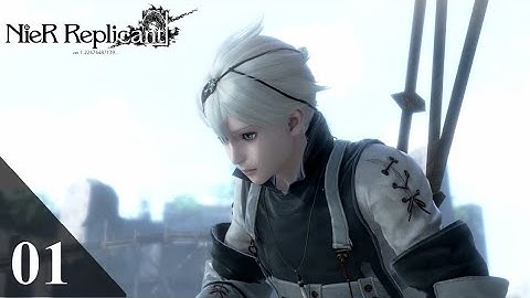 Nier Replicant Route A 100% Walkthrough Part 01: Nier