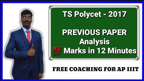 TS Polycet 2017 PREVIOUS PAPER ANALYSIS FOR IIIT EXAM