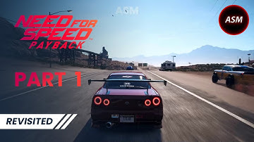 Need for Speed Payback Gameplay Walkthrough Part 1 - No Commentary - PC 60fps Ultra [Revisited]