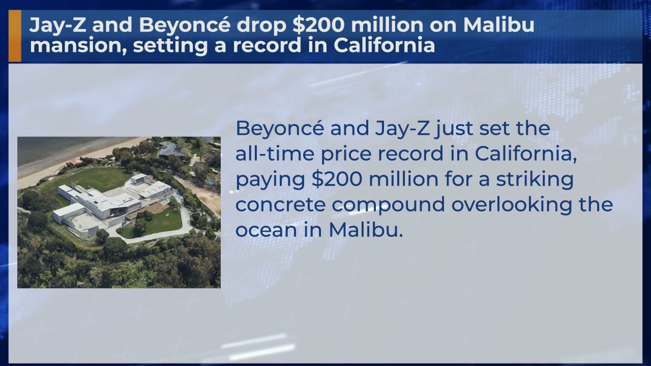 Jay-Z and Beyoncé drop $200 million on Malibu mansion - Los Angeles Times