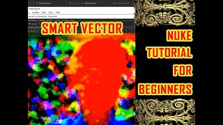 smart vector in nuke | nuke tutrial | smart vector in nuke | nuke smart vector distort |