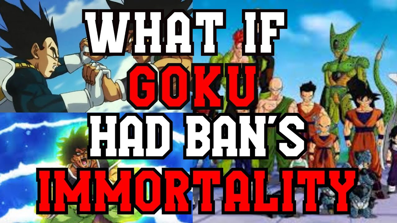 What if Goku Had Ban's Immortality part 3