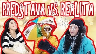 PŘEDSTAVA vs. REALITA - Vánoce l Veronika Spurná