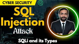 SQL Injection Attack and its types in Cyber Security Hindi | Lec-9