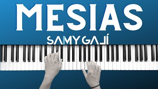 1 HORA  | MESÍAS |  Piano Instrumental Cover | Samy Galí