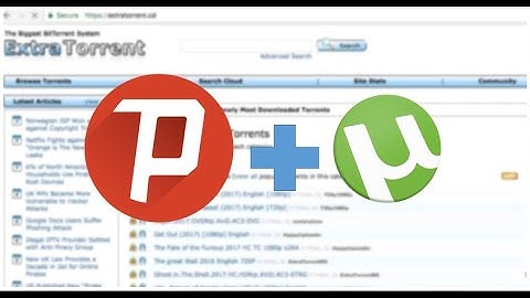 Download torrent with VPN ( Psiphon )  | Stream torrent videos