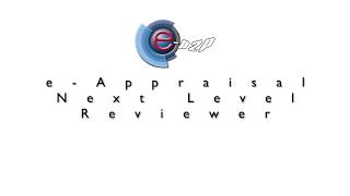 eP2P Application Tutorial - e-Appraisal My Next Level Reviewer