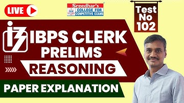 IBPS CLERK 2022 PRELIMS MOCK TEST NO-102 | REASONING PRACTICE SET WITH TRICKS AND SHORTCUTS