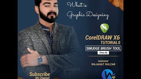 CorelDRAW X6 Tutorials in Urdu/Hindi Class 8 Smudge Brush Tool