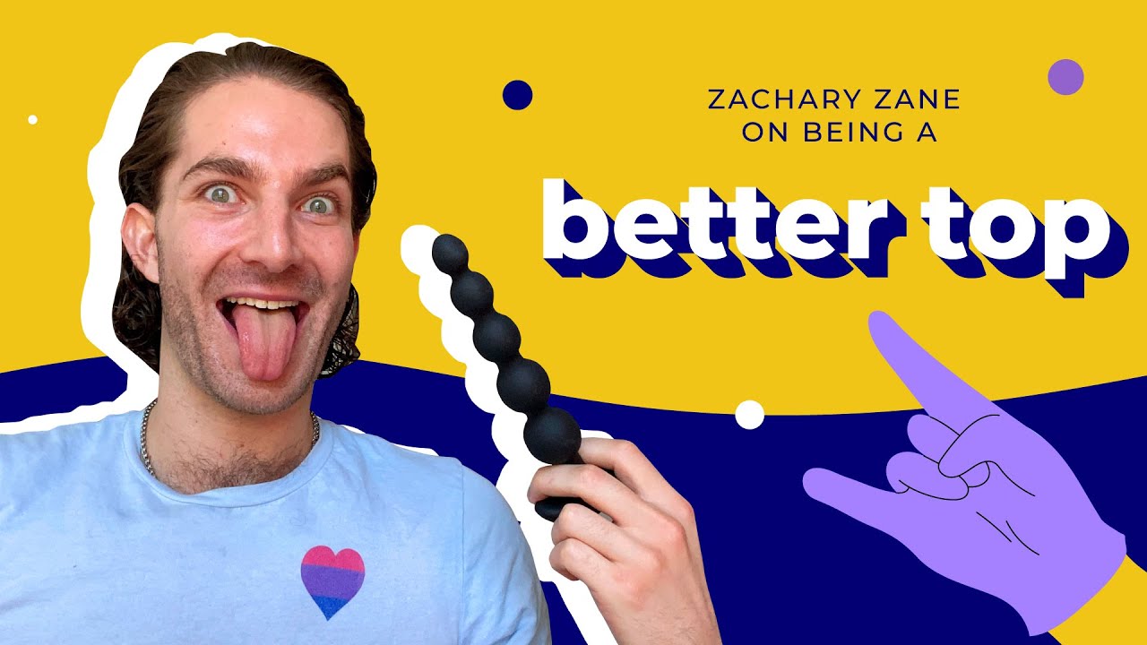 How to Be a Better Top (and Bottom) During Anal Sex | b-Vibe - YouTube