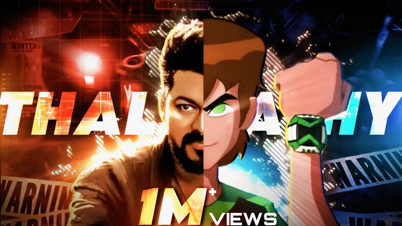 Ben 10 Thee Thalapathy version | Fan boy edite |