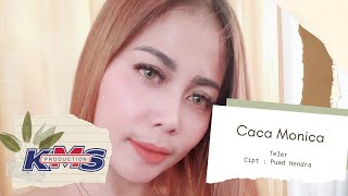 Teler II Caca Monica KMS Production