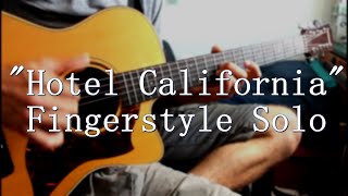 Hotel California (Solo) | Fingerstyle Guitar by Miguel Mendes
