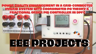 Power Quality Enhancement In A Grid-Connected Hybrid Sys With Coordinated Po Theory Fopid Control