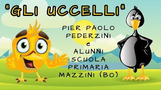 "GLI UCCELLI" - PIER PAOLO PEDERZINI