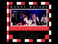 Muddy Waters The Rolling Stones Next Time You See Her mp3