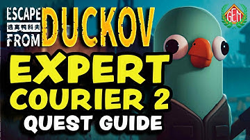 Escape from Duckov Expert Courier 2 Quest Guide