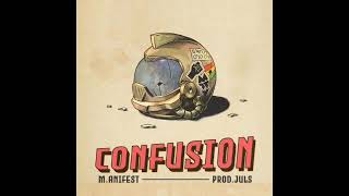 M.ANIFEST|CONFUSION|💥💥