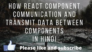 How React Component Communication