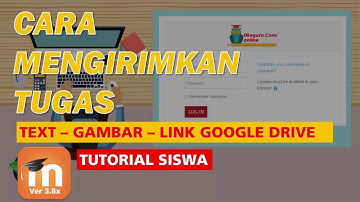Cara Kirim Tugas File Teks Gambar dan Link Google Drive - Tutorial Siswa Moodle