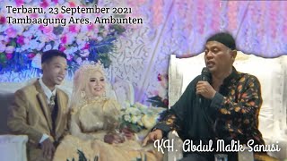 Ceramah KH. Abdul Malik Sanusi Terbaru 23 September 2021 | Tambaagung Ares Ambunten