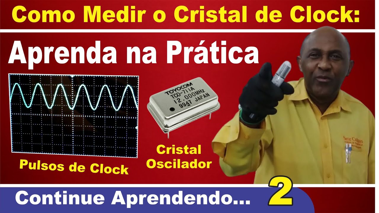 Como Funciona o Cristal de Clock Na Teoria e na Prática (Vídeo 2