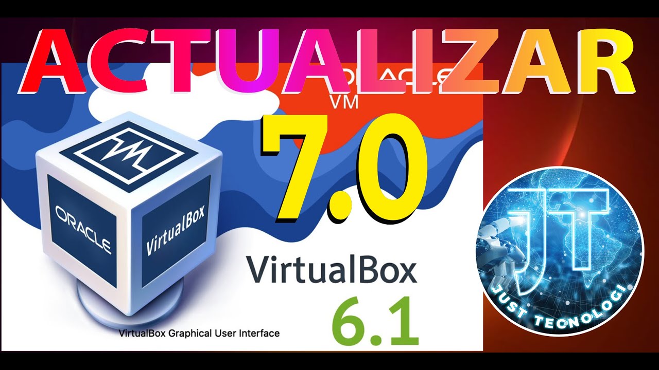 COMO ACTUALIZAR VIRTUALBOX 7 FINAL - YouTube
