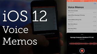 Voice Memos in iOS 12