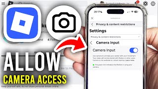 How To Allow Camera Access On Roblox - Step By Step