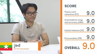 Band 9.0 IELTS Practice Speaking Exam (mock test) - with teacher feedback - Jed from Myanmar ??