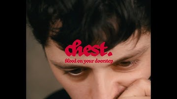 chest. - Blood On Your Doorstep (Official video)