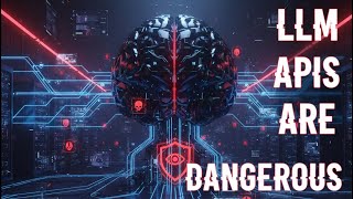 Why LLM APIs Are Dangerous ⚠️ | Excessive Agency Explained