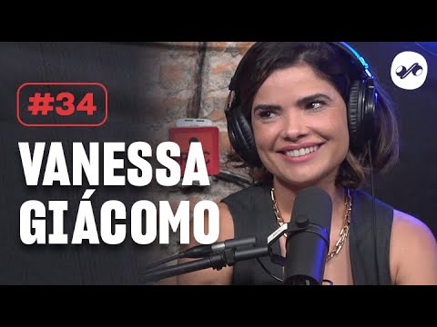 VANESSA GIÁCOMO - PODCAST PHODASE360