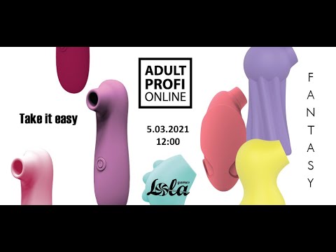 Adult Profi Online: вакуумно-волновые стимуляторы клитора Fantasy и Take it easy, Lola Games