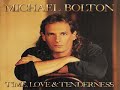 Michael Bolton - Love Is A Wonderful Thing