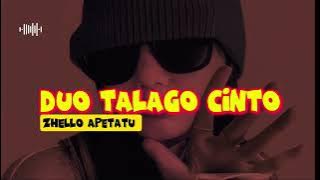 MINANG || DUO TALAGO CINTO || Zhello Apetatu