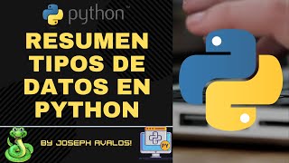 8. Curso Python - Tipos de Datos - parte 2