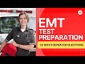 EMT Test Preparation - Emergency Medical Technician Practice Exam (35 Most Repeated Questions)