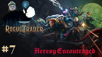 Ignatius the heretic! Meeting Kibellah  the carry for this run! Rogue trader playthrough part 7!