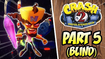 Crash Bandicoot 2 Cortex Strikes Back | N. Sane Trilogy - Blind Playthrough PART 5 (ENDING)