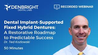 Dental Implant Supported Fixed Hybrid Dentures: A Roadmap to Predictable Success