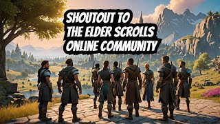 Why I Love the Elder Scrolls Online Community!