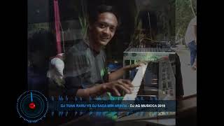 DJ TUAK RARU VS DJ SADA MIN ARIHTA - DJ AG MuSiCca_rec Bg Jr mix JUNGLE 2019