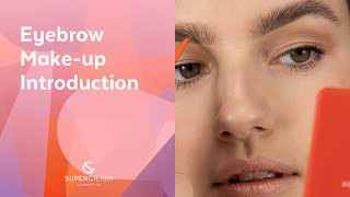 Eyebrow Make-Up Introduction | Get to Know Your Brows With Supercilium